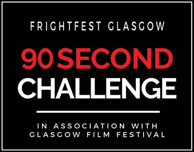 FrightFest 90 Second Challenge