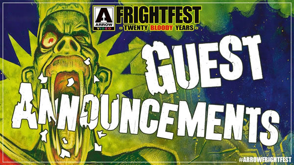 Arrow Video FrightFest 2019 announces more guests, special events & shortlist for Screen Genre Rising Star Award