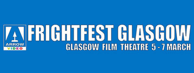 Arrow Video FrightFest announces Glasgow Film Festival 2020 line-up