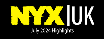 NYX | UK July 2024 Highlights image