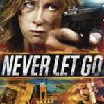 Never Let Go DVD Artwork